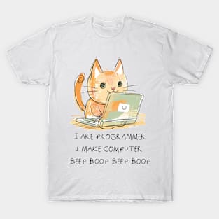 I are Programmer.I make computer T-Shirt